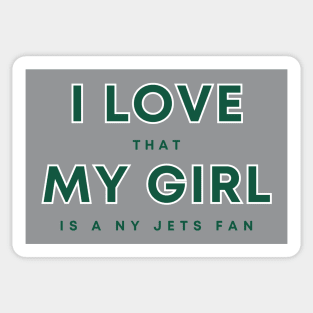 I Love that my girl is a NY Jets Fan Sticker